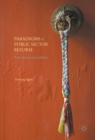 Paradigms and Public Sector Reform : Public Administration of Bhutan - eBook