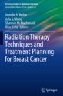 Radiation Therapy Techniques and Treatment Planning for Breast Cancer - eBook