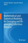 Mathematical and Statistical Modeling for Emerging and Re-emerging Infectious Diseases - Book