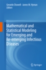 Mathematical and Statistical Modeling for Emerging and Re-emerging Infectious Diseases - eBook