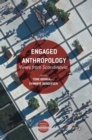 Engaged Anthropology : Views from Scandinavia - Book