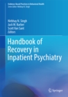 Handbook of Recovery in Inpatient Psychiatry - eBook