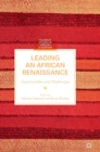 Leading an African Renaissance : Opportunities and Challenges - Book