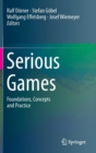 Serious Games : Foundations, Concepts and Practice - Book