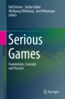 Serious Games : Foundations, Concepts and Practice - eBook