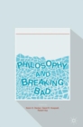 Philosophy and Breaking Bad - Book