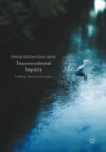 Transcendental Inquiry : Its History, Methods and Critiques - eBook