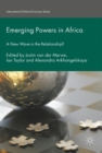 Emerging Powers in Africa : A New Wave in the Relationship? - eBook
