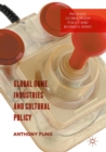 Global Game Industries and Cultural Policy - eBook