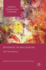 Rethinking the Irish Diaspora : After The Gathering - Book