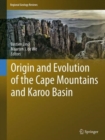 Origin and Evolution of the Cape Mountains and Karoo Basin - Book