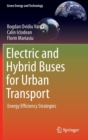 Electric and Hybrid Buses for Urban Transport : Energy Efficiency Strategies - Book