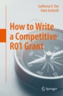 How to Write a Competitive R01 Grant - eBook