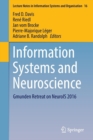 Information Systems and Neuroscience : Gmunden Retreat on NeuroIS 2016 - Book