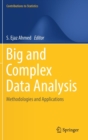 Big and Complex Data Analysis : Methodologies and Applications - Book