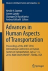 Advances in Human Aspects of Transportation : Proceedings of the AHFE 2016 International Conference on Human Factors in Transportation, July 27-31, 2016, Walt Disney World (R), Florida, USA - Book