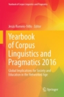 Yearbook of Corpus Linguistics and Pragmatics 2016 : Global Implications for Society and Education in the Networked Age - eBook