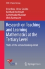 Research on Teaching and Learning Mathematics at the Tertiary Level : State-of-the-art and Looking Ahead - Book