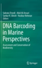 DNA Barcoding in Marine Perspectives : Assessment and Conservation of Biodiversity - Book