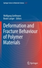 Deformation and Fracture Behaviour of Polymer Materials - Book