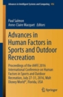 Advances in Human Factors in Sports and Outdoor Recreation : Proceedings of the AHFE 2016 International Conference on Human Factors in Sports and Outdoor Recreation, July 27-31, 2016, Walt Disney Worl - Book