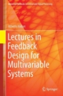 Lectures in Feedback Design for Multivariable Systems - Book