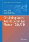 Circulating Nucleic Acids in Serum and Plasma - CNAPS IX - Book