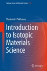 Introduction to Isotopic Materials Science - Book