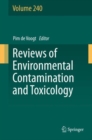 Reviews of Environmental Contamination and Toxicology Volume 240 - Book