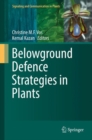 Belowground Defence Strategies in Plants - eBook
