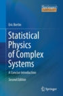 Statistical Physics of Complex Systems : A Concise Introduction - Book