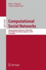 Computational Social Networks : 5th International Conference, CSoNet 2016, Ho Chi Minh City, Vietnam, August 2-4, 2016, Proceedings - Book