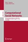 Computational Social Networks : 5th International Conference, CSoNet 2016, Ho Chi Minh City, Vietnam, August 2-4, 2016, Proceedings - eBook