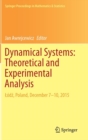 Dynamical Systems: Theoretical and Experimental Analysis : Lodz, Poland, December 7-10, 2015 - Book