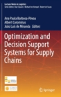 Optimization and Decision Support Systems for Supply Chains - Book