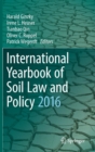 International Yearbook of Soil Law and Policy 2016 - Book