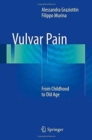 Vulvar Pain : From Childhood to Old Age - Book