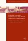 National Security, Surveillance and Terror : Canada and Australia in Comparative Perspective - Book