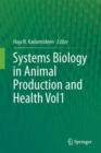 Systems Biology in Animal Production and Health, Vol. 1 - eBook