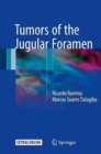 Tumors of the Jugular Foramen - Book