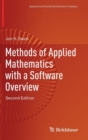 Methods of Applied Mathematics with a Software Overview - Book