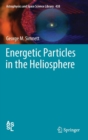 Energetic Particles in the Heliosphere - Book