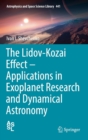 The Lidov-Kozai Effect - Applications in Exoplanet Research and Dynamical Astronomy - Book