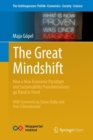The Great Mindshift : How a New Economic Paradigm and Sustainability Transformations go Hand in Hand - Book