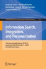 Information Search, Integration, and Personalization : 10th International Workshop, ISIP 2015, Grand Forks, ND, USA, October 1-2, 2015, Revised Selected Papers - Book