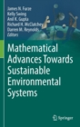 Mathematical Advances Towards Sustainable Environmental Systems - Book