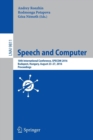 Speech and Computer : 18th International Conference, SPECOM 2016, Budapest, Hungary, August 23-27, 2016, Proceedings - Book