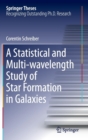 A Statistical and Multi-Wavelength Study of Star Formation in Galaxies - Book