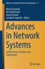 Advances in Network Systems : Architectures, Security, and Applications - Book
