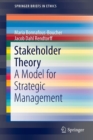 Stakeholder Theory : A Model for Strategic Management - Book